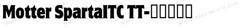 Motter SpartaITC TT字体转换